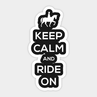 Keep Calm | Funny Horseback Riding Quote Sticker